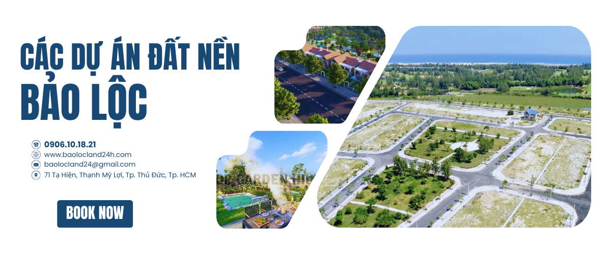 Các dự án đất nền bảo lộc