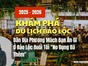 Dân Địa Phương Mách Bạn Ăn Gì Ở Bảo Lộc Buổi Tối 