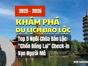 Top 5 Ngôi Chùa Bảo Lộc: 