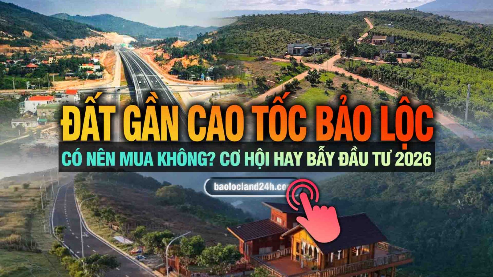 đất gần cao tốc bảo lộc
