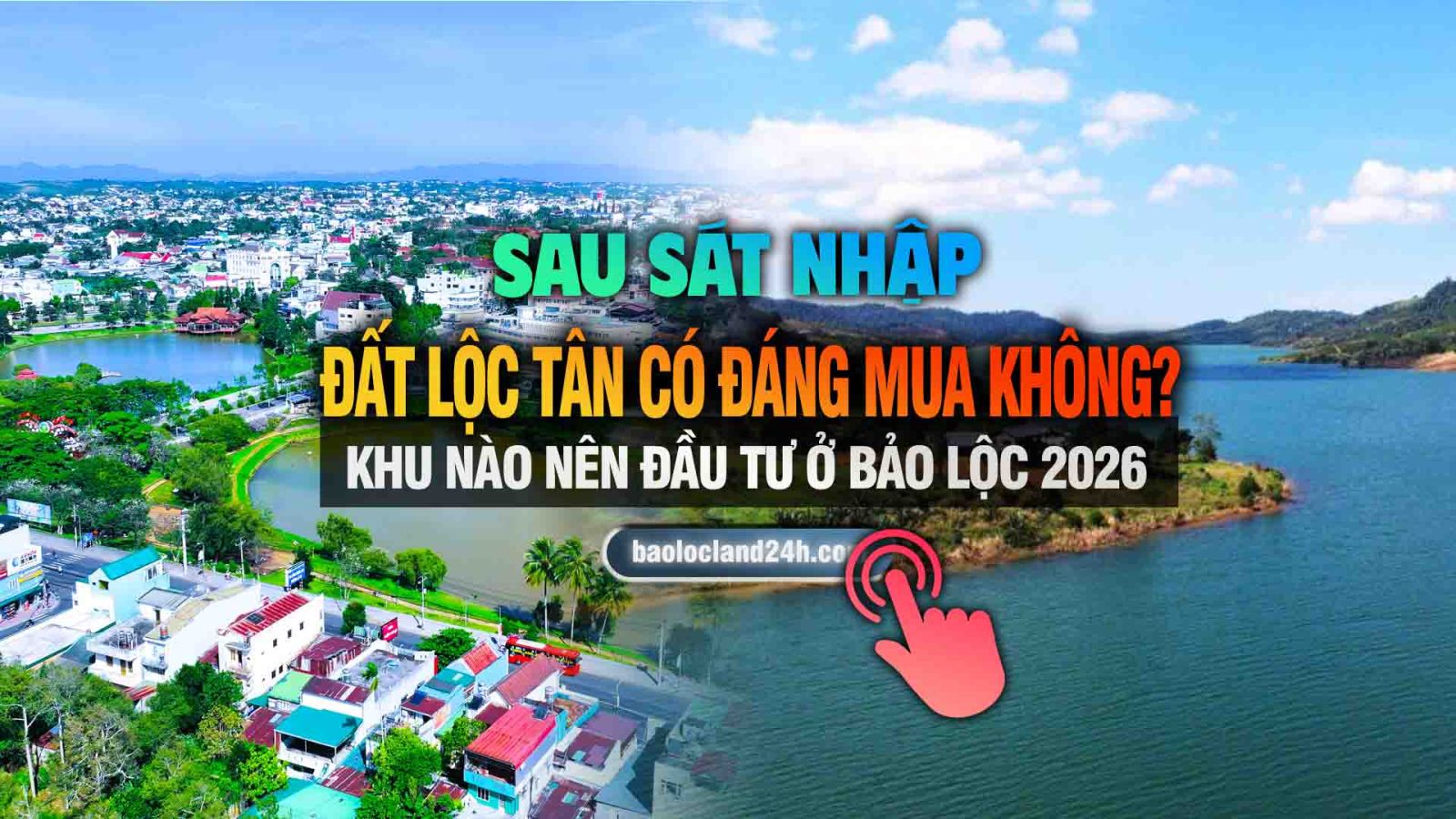 đất lộc tân 2026 có đáng đầu tư không?