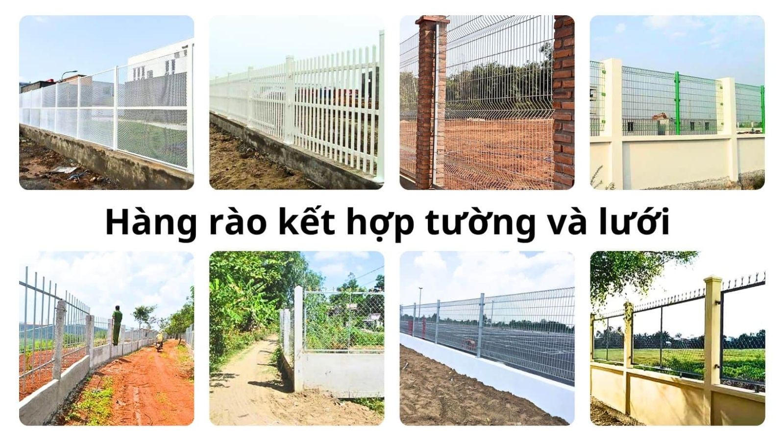 hàng rào kết hợp tường và lưới