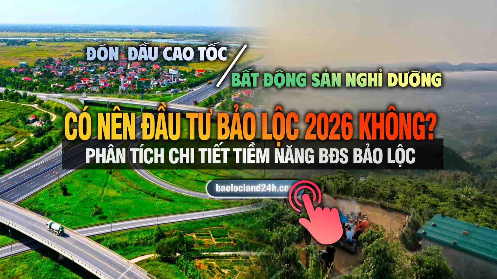 Có nên đầu tư Bảo Lộc 2026 không?