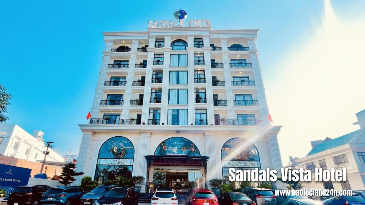 Sandals Vista Hotel Bảo Lộc