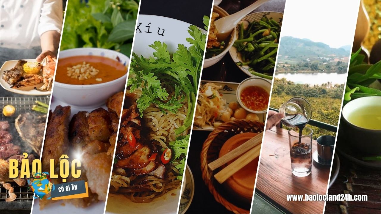 ăn gì ở bảo lộc