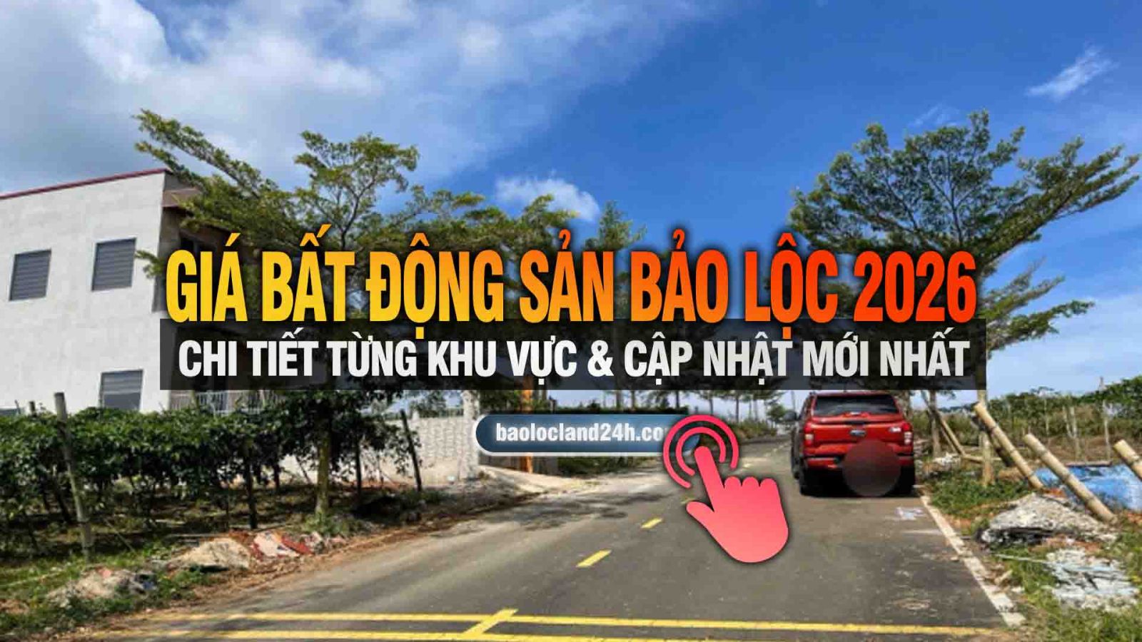 Giá đất Bảo Lộc 2026