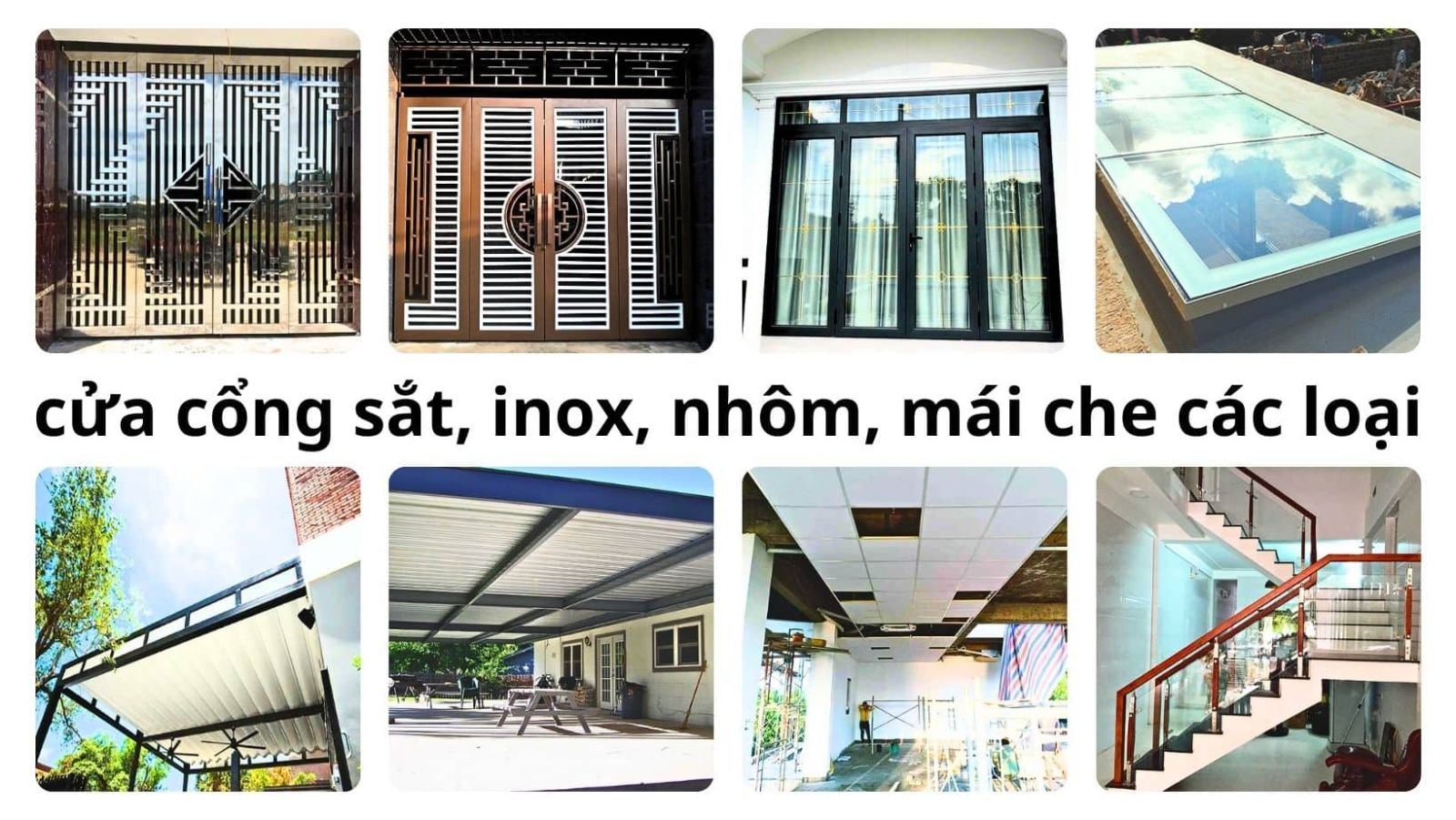 nhôm kính sắt inox mái che các loại